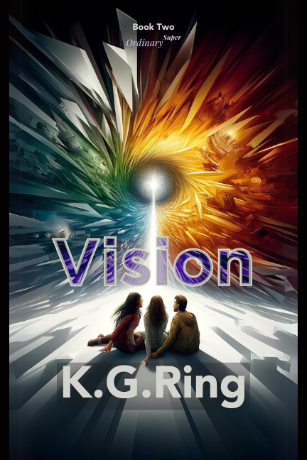 Cover for Vision, Book 2 of Ordinaryˢᵘᵖᵉʳ